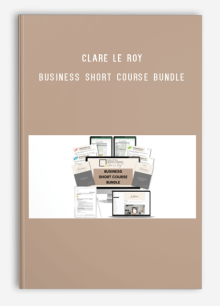 Clare Le Roy – Business Short Course Bundle