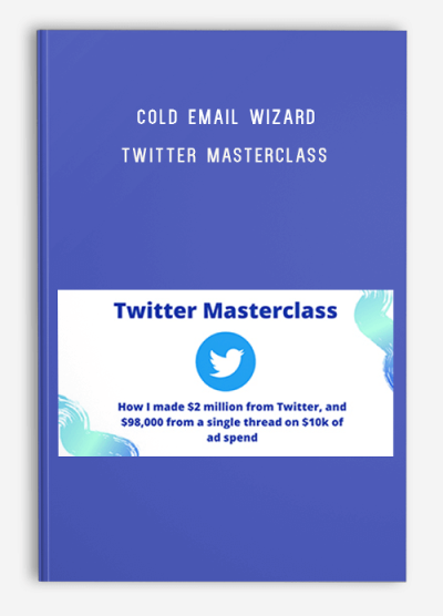 Cold Email Wizard – Twitter Masterclass