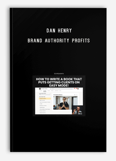 Dan Henry – Brand Authority Profits