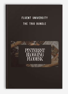 Fluent University – The Trio Bundle