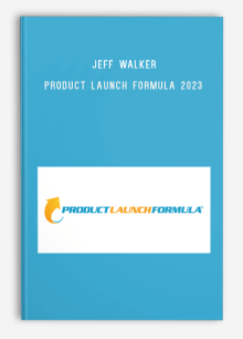 Jeff Walker – Product Launch Formula 2023