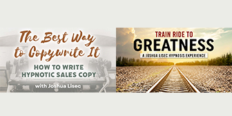 Joshua Lisec – HYPNO WRITING BUNDLE 2024 – The Best Way to Copywrite It Train Ride to Greatness