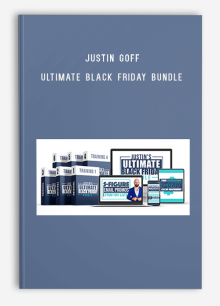 Justin Goff – Ultimate Black Friday Bundle