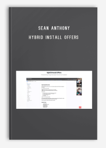 Sean Anthony – Hybrid Install Offers