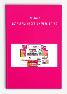 Tai Jaun – Instagram Hacks University 2.0