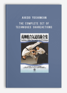 Aikido Yoshinkan – The Complete Set of Techniques ShareActions