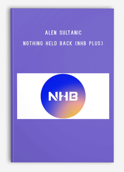 Alen Sultanic – Nothing Held Back (NHB Plus)