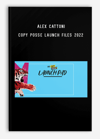 Alex Cattoni – Copy Posse Launch Files 2022