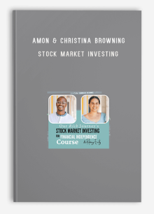 Amon & Christina Browning – Stock Market Investing for Financial Independence & Retiring Early