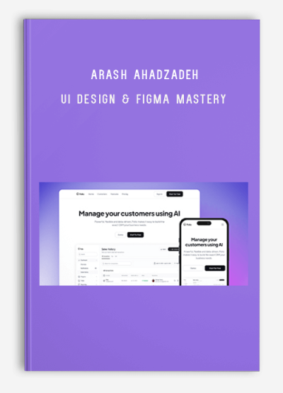 Arash Ahadzadeh – UI Design & Figma Mastery