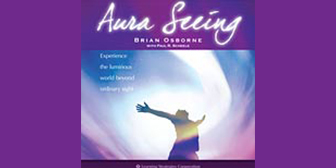 Aura Seeing – Learning Strategies – Brian Osborne & Paul Scheele