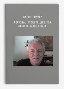 Barney Davey - Personal Storytelling for Artists & Creatives