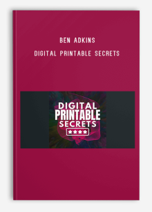 Ben Adkins – Digital Printable Secrets