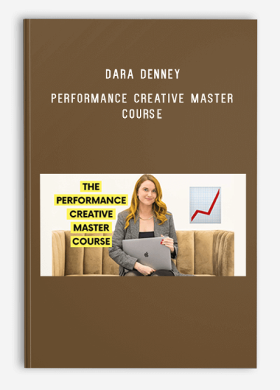 Dara Denney - Performance Creative Master Course