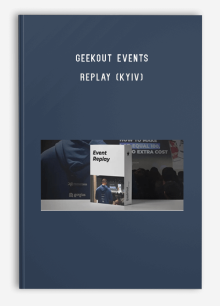 Geekout Events - Replay (Kyiv)