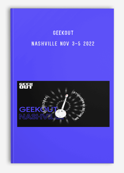 Geekout – Nashville Nov 3-5 2022