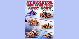 Gordon Ryan - My Evolution Your Revolution ADCC 2022