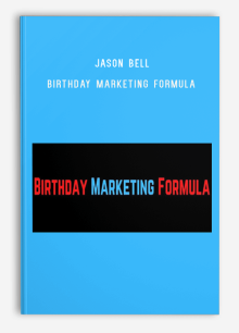 Jason Bell – Birthday Marketing Formula