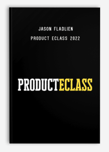 Jason Fladlien – Product eClass 2022