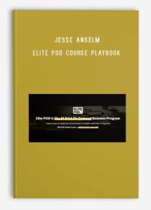 Jesse Anselm – Elite POD Course Playbook