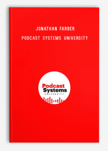 Jonathan Farber – Podcast Systems University