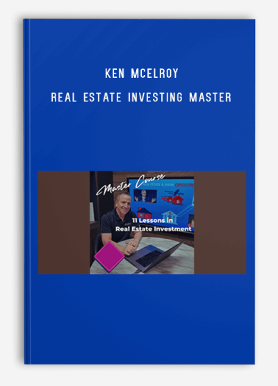 Ken McElroy – Real Estate Investing Master