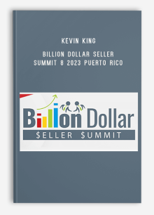 Kevin King - Billion Dollar Seller Summit 8 2023 Puerto Rico