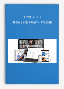 Kevin Strite – Groove For Growth Academy