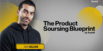 Kian Golzari (Foundr) - The Product Sourcing Blueprint