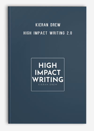 Kieran Drew – High Impact Writing 2.0