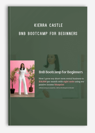 Kierra Castle - BnB Bootcamp for Beginners