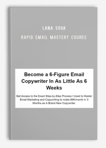 Lana Sova - Rapid Email Mastery Course