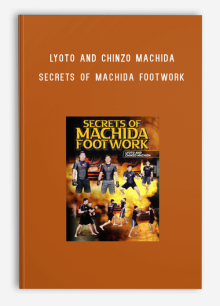 Lyoto and Chinzo Machida – Secrets of Machida Footwork