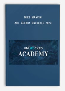 Mike Mancini - Ads Agency Unlocked 2023