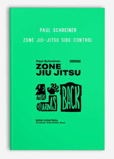 Paul Schreiner – Zone Jiu-Jitsu Side Control