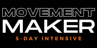 Pedro Adao – Movement Maker 5-Day Intensive