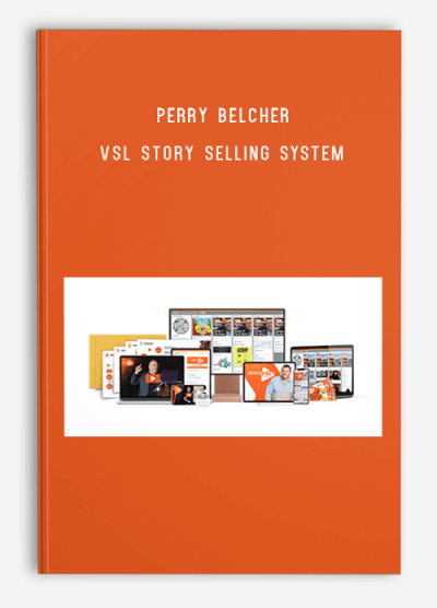 Perry Belcher – VSL Story Selling System