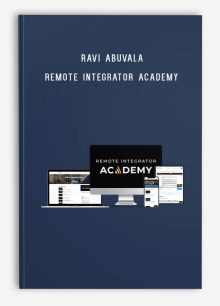 Ravi Abuvala – Remote Integrator Academy