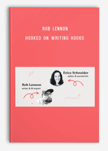 Rob Lennon – Hooked on Writing Hooks