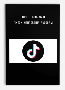 Robert Benjamin – TikTok Mentorship Program