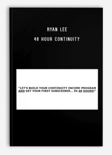 Ryan Lee – 48 Hour Continuity