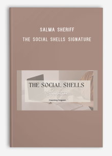 Salma Sheriff – The Social Shells Signature