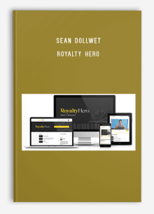 Sean Dollwet – Royalty Hero