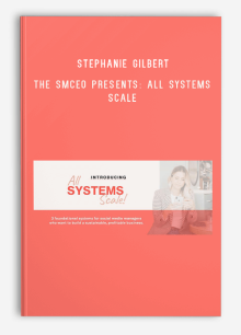 Stephanie Gilbert – The SMCEO Presents All Systems Scale