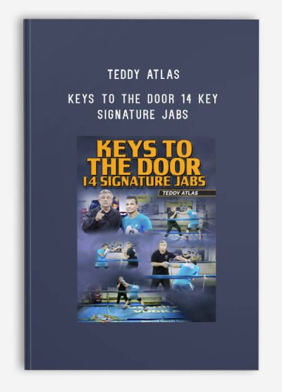 Teddy Atlas - Keys to The Door 14 Key Signature Jabs