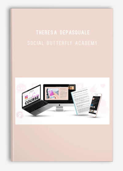 Theresa Depasquale – Social Butterfly Academy