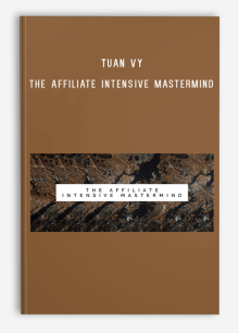 Tuan Vy – The Affiliate Intensive Mastermind