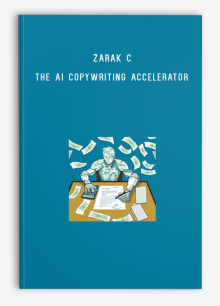 Zarak C – The AI Copywriting Accelerator