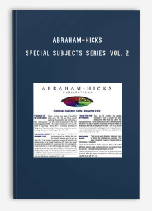 Abraham-Hicks – Special Subjects Series Vol. 2