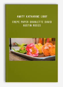 Amity Katharine Libby – Crepe Paper Doublette David Austin Roses